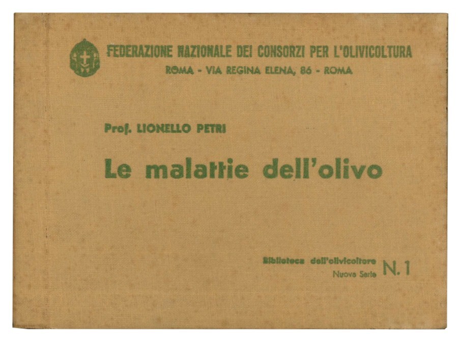 Le malattie dell'olivo: manuale pratico per l'identificazione delle malattie e …