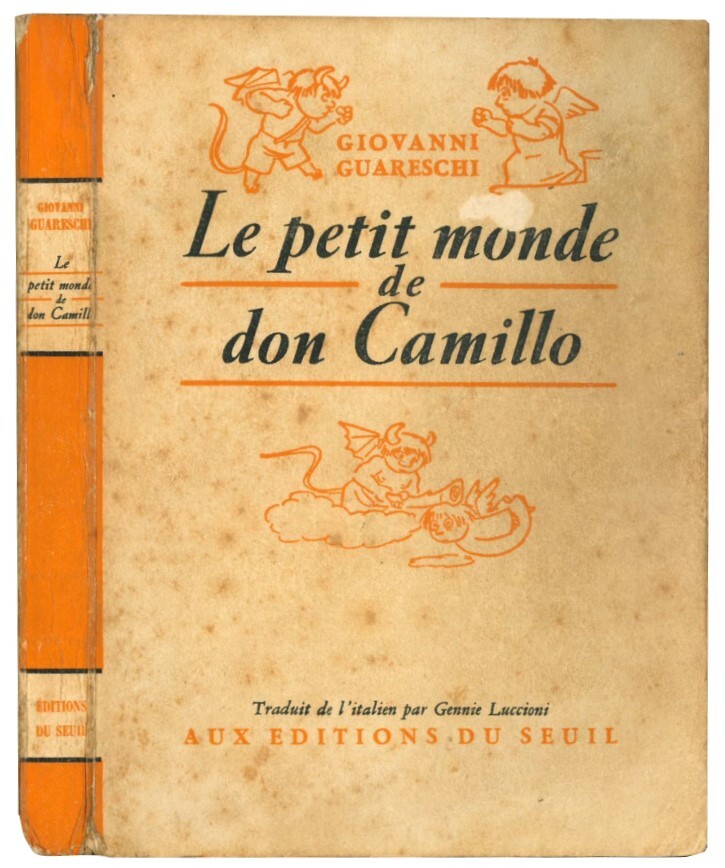 Le petit monde de don Camillo. Traduit de l'italien par …