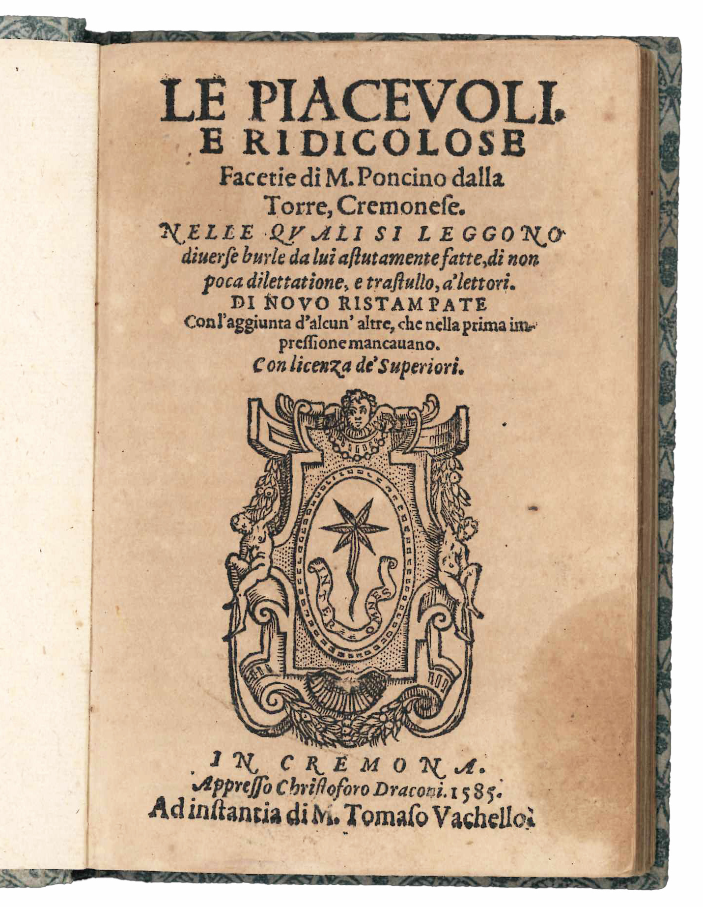 Le piacevoli, e ridicolose Facetie di M. Poncino dalla Torre, …