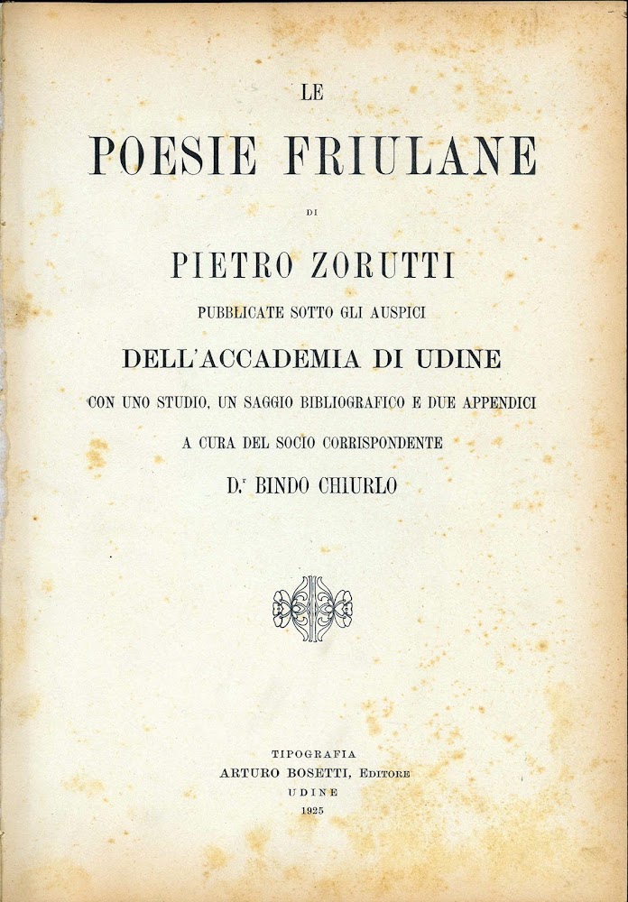 Le poesie friulane di Pietro Zorutti pubblicate sotto gli auspici …