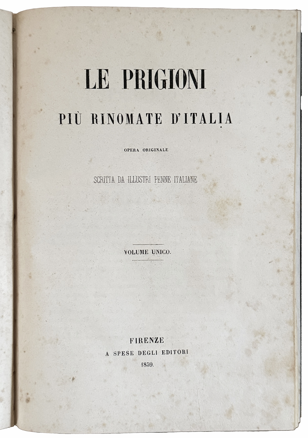 Le Prigioni più rinomate d'Italia