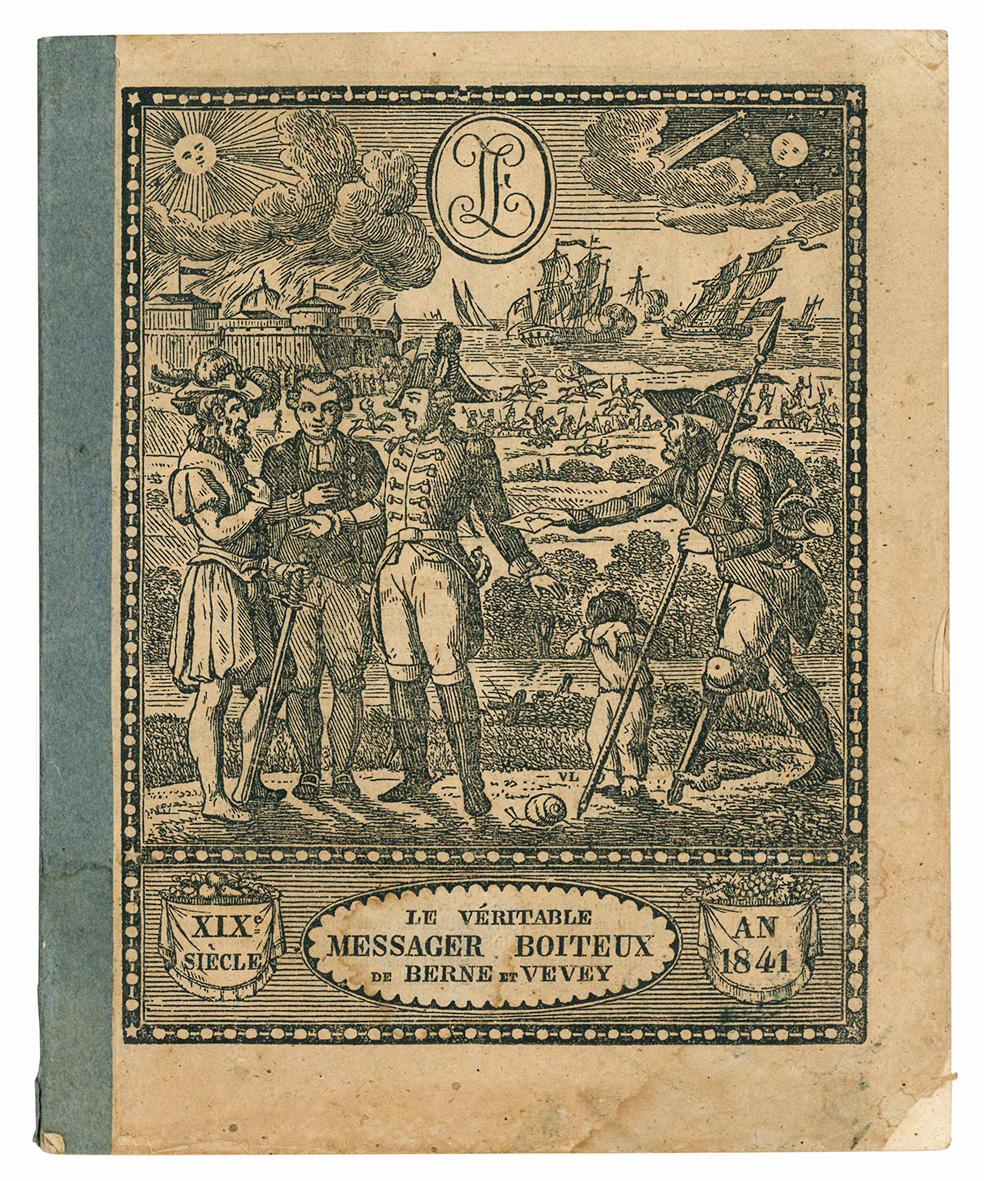 Le véritable messager boiteux de Berne et Vevey. XIX^ siècle. …