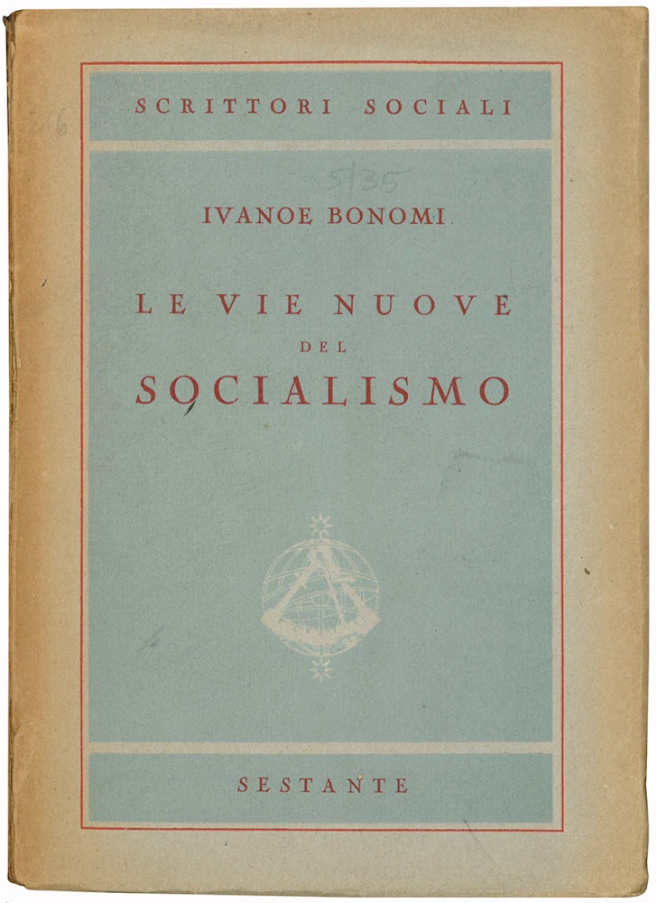 Le vie nuove del Socialismo.