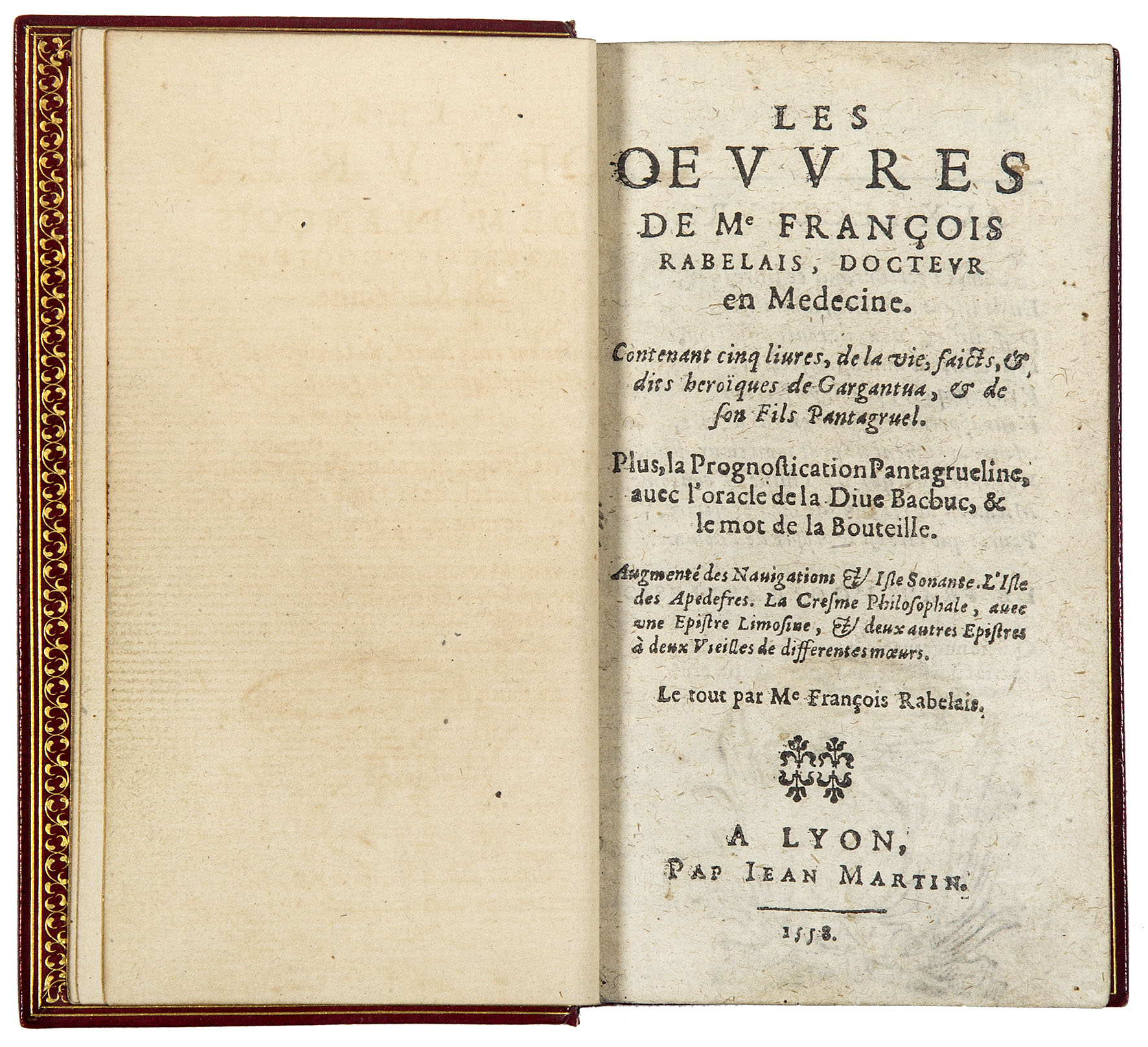 Les oeuvres de Me François Rabelais, docteur en médecine. Contenant …