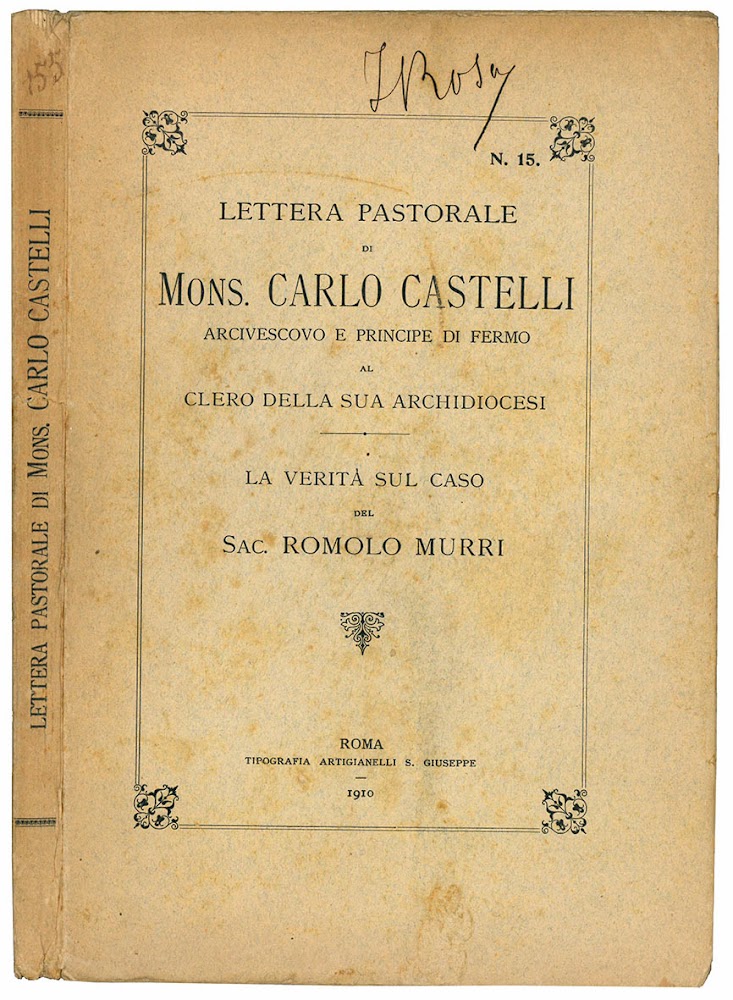 Lettera pastorale di mons. Carlo Castelli arcivescovo e principe di …
