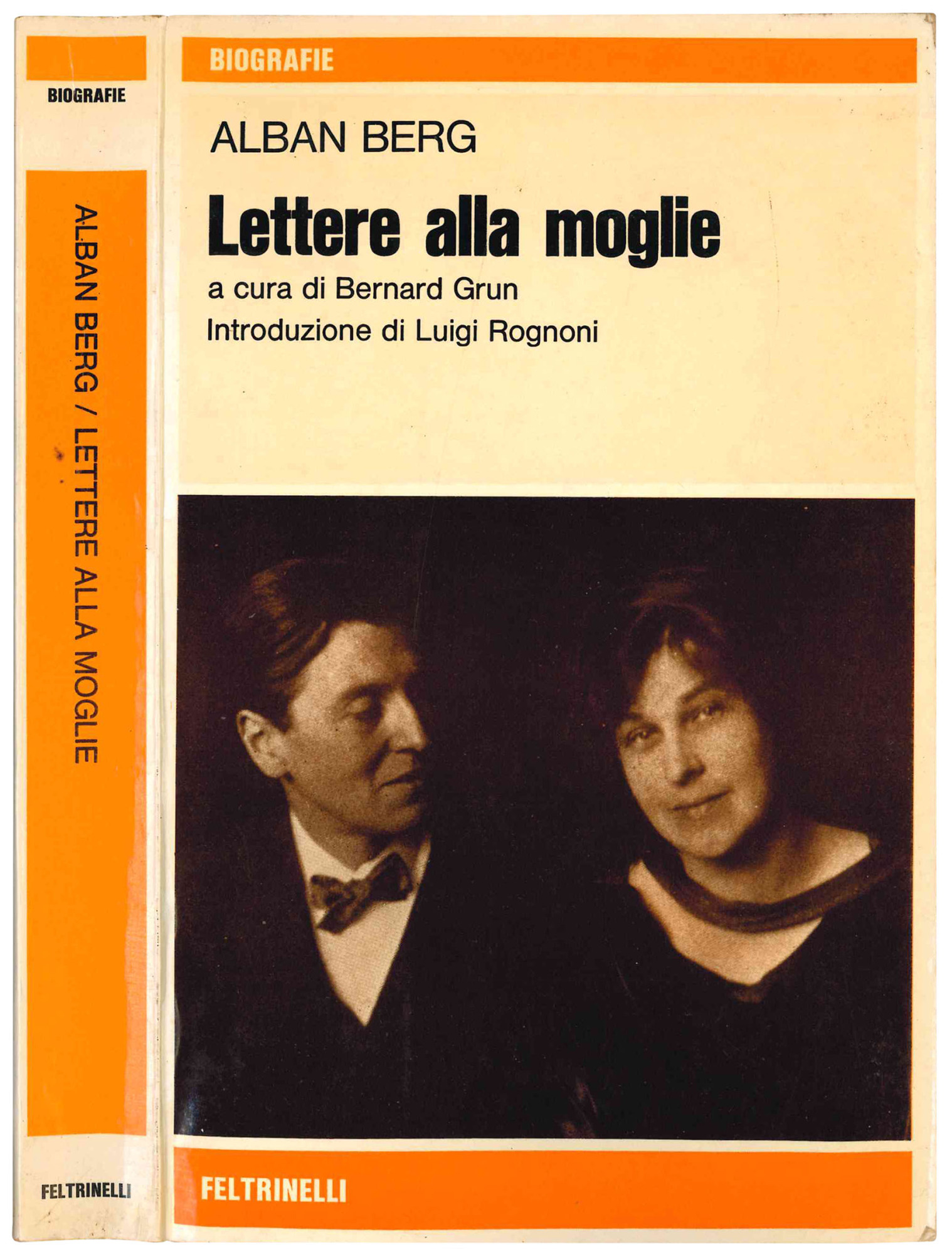 Lettere alla moglie. A cura di Bernard Grun. Introduzione di …