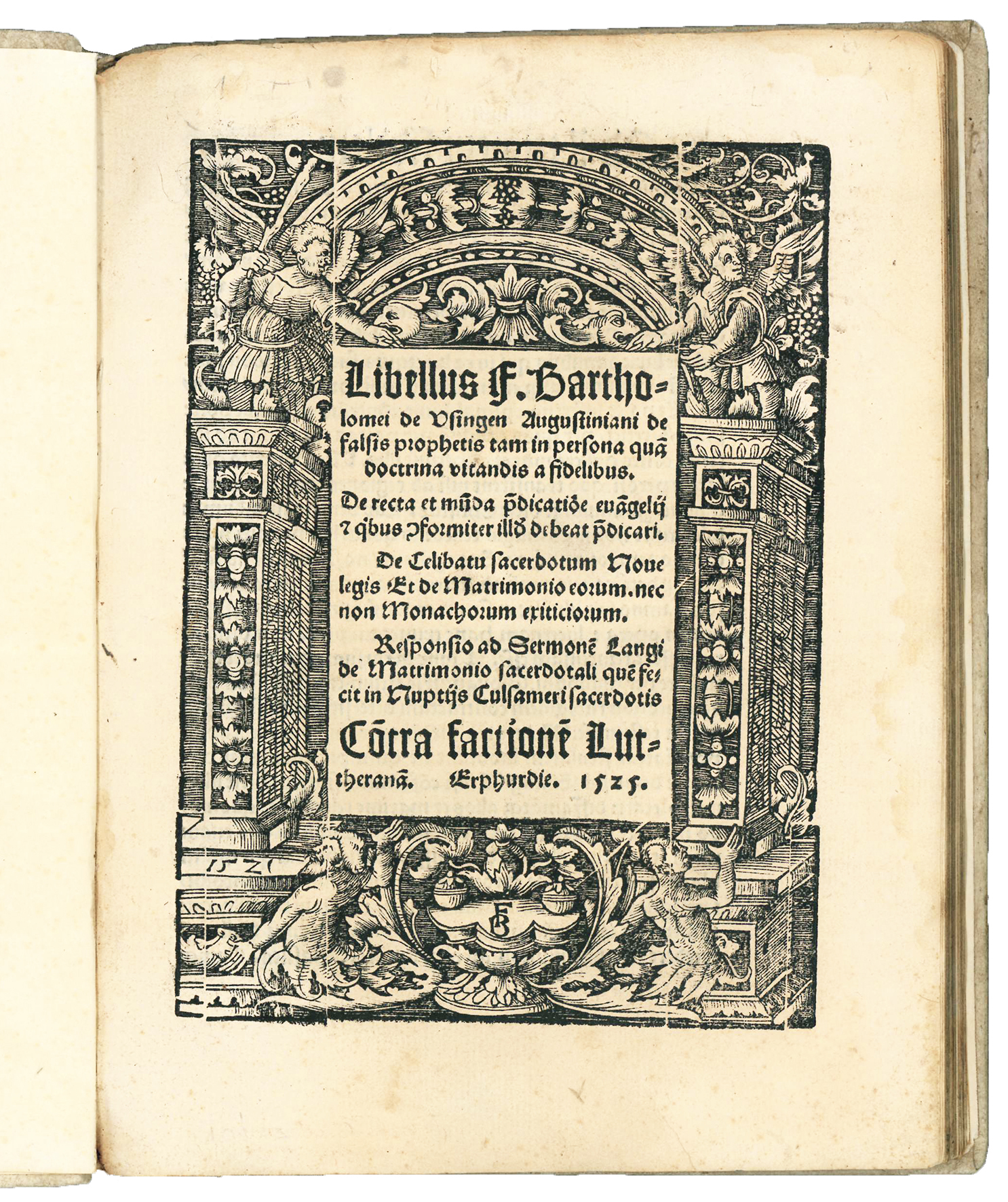 Libellus F. Bartholomei de Usingen Augustiniani de falsis prophetis tam …