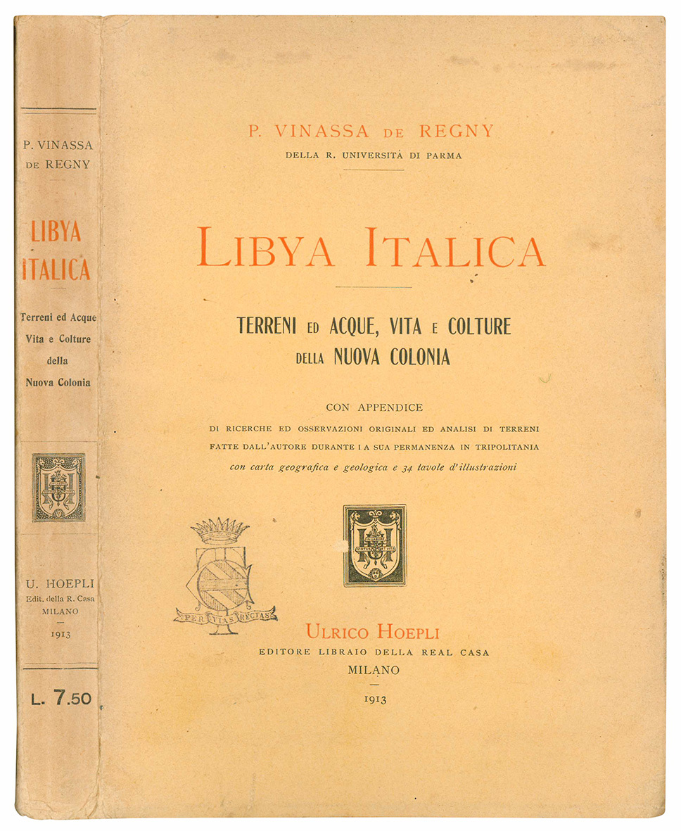 Libya italica. Terreni ed acque, vita e colture della nuova …