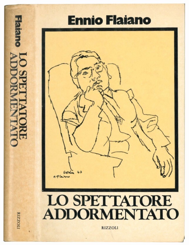 Lo spettatore addormentato.