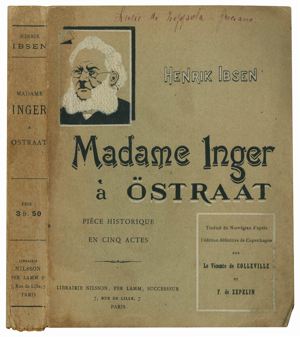 Madame Inger à Östraat. Pièce historique en cinq actes. Traduit …