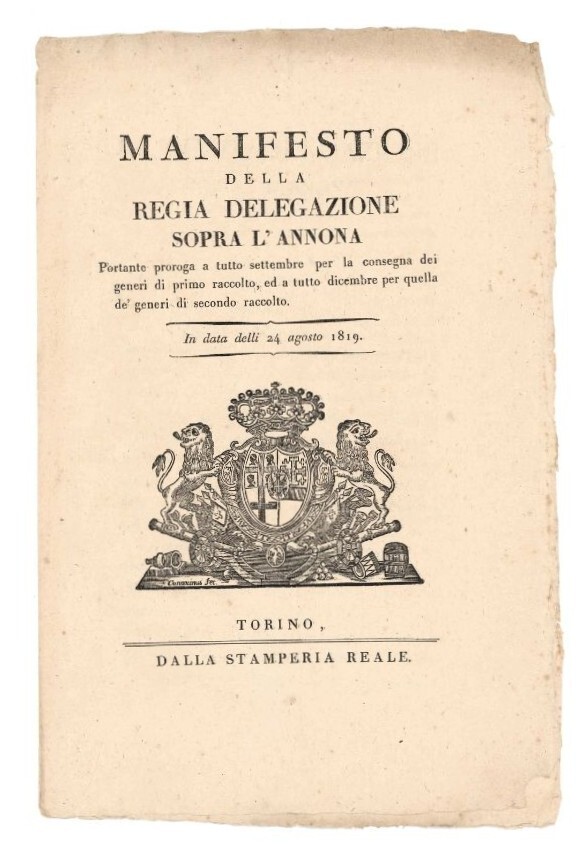 Manifesto della regia delegazione sopra l'annona Portante proroga a tutto …