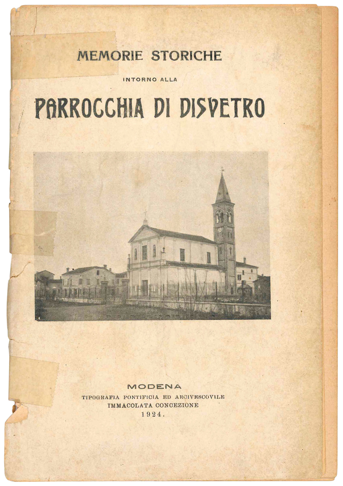 Memorie storiche intorno alla Parrocchia di Disvetro pubblicate a spese …