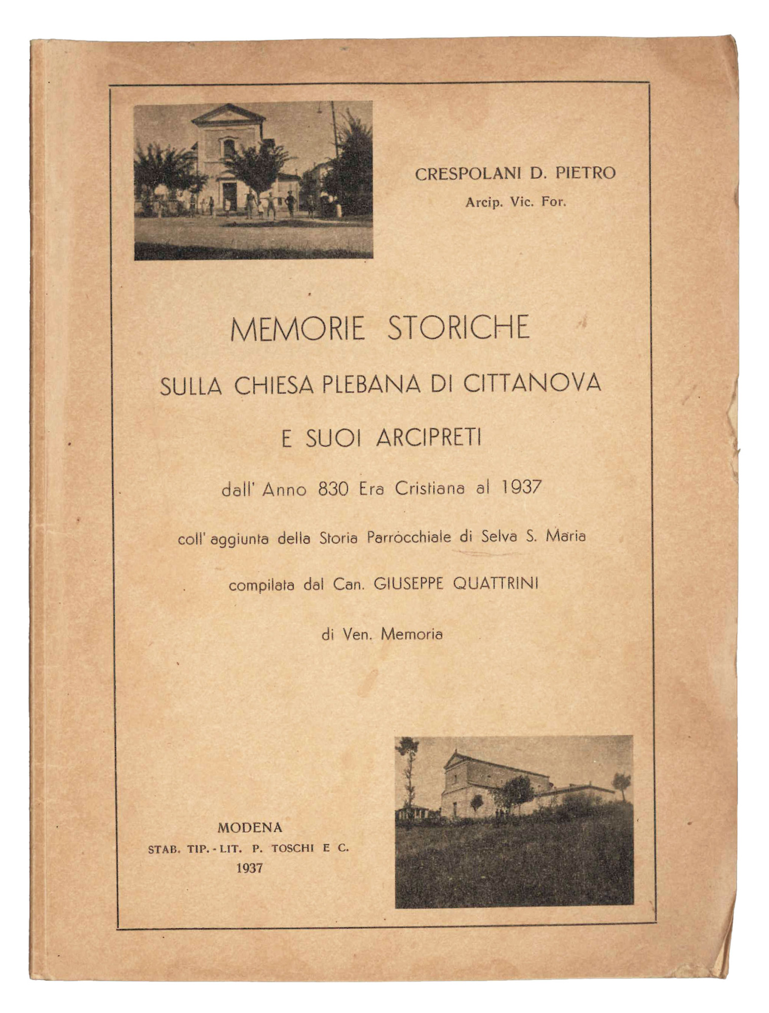 Memorie storiche sulla Chiesa plebana di Cittanova e suoi arcipreti …