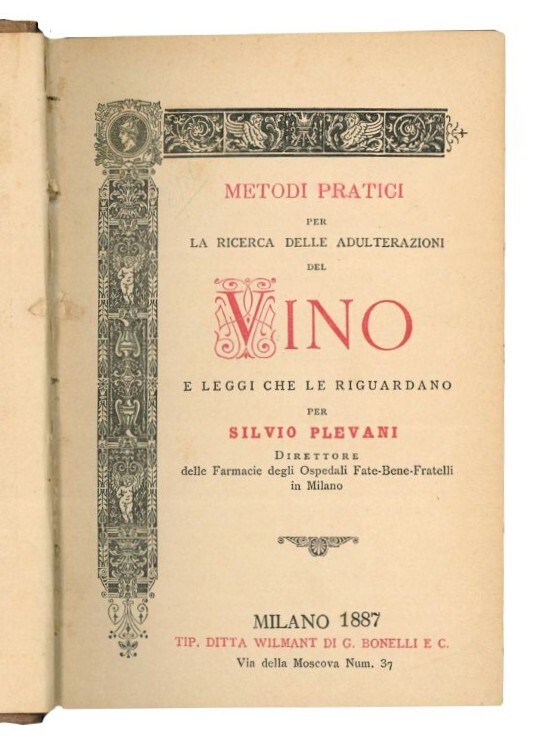 Metodi pratici per la ricerca delle adulterazioni del vino e …