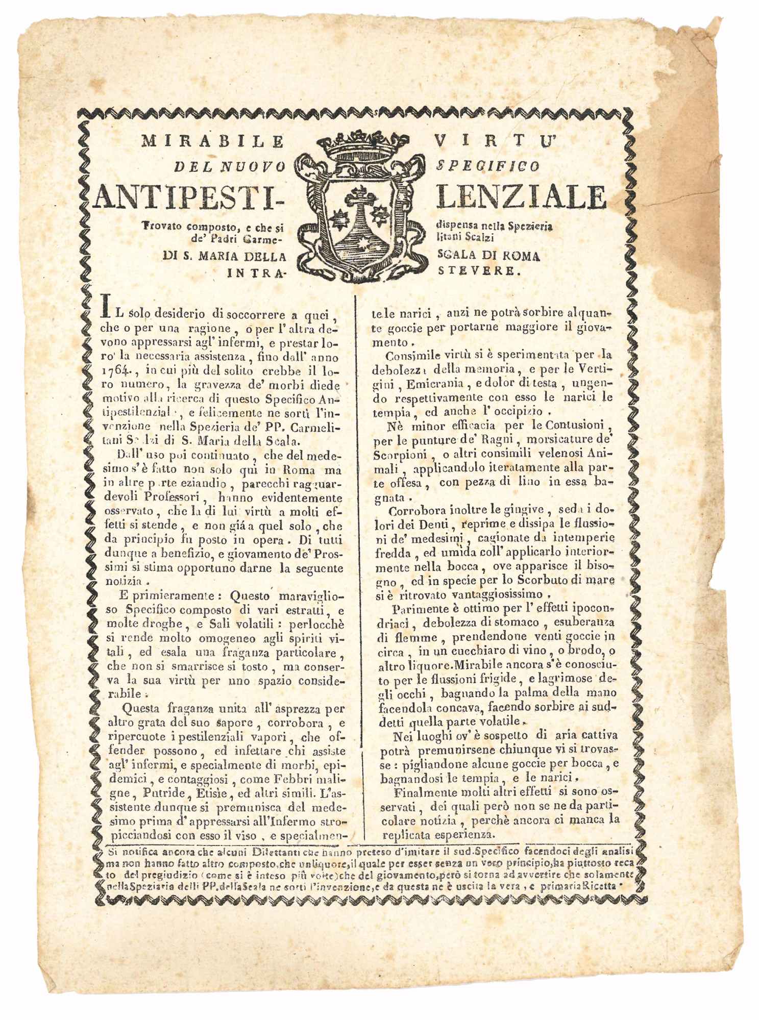 Mirabile virtù del nuovo specifico Antipestilenziale Trovato composto, e che …
