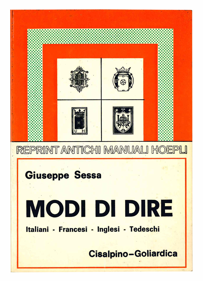 Modi di dire italiani - francesi - inglesi - tedeschi. …