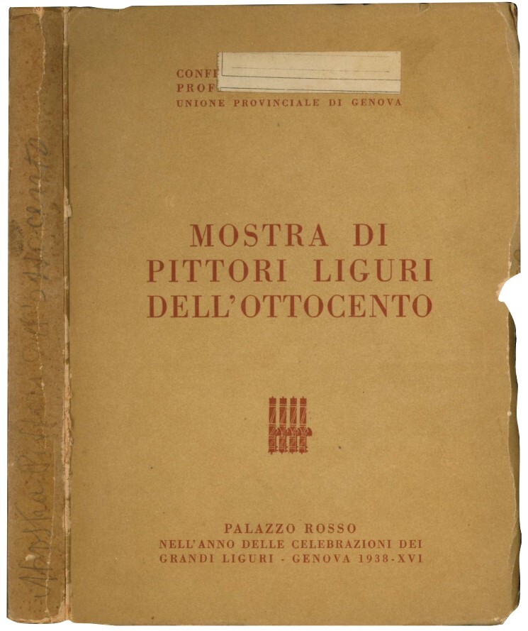 Mostra di pittori liguri dell'ottocento: Palazzo Rosso, nell'anno delle celebrazioni …