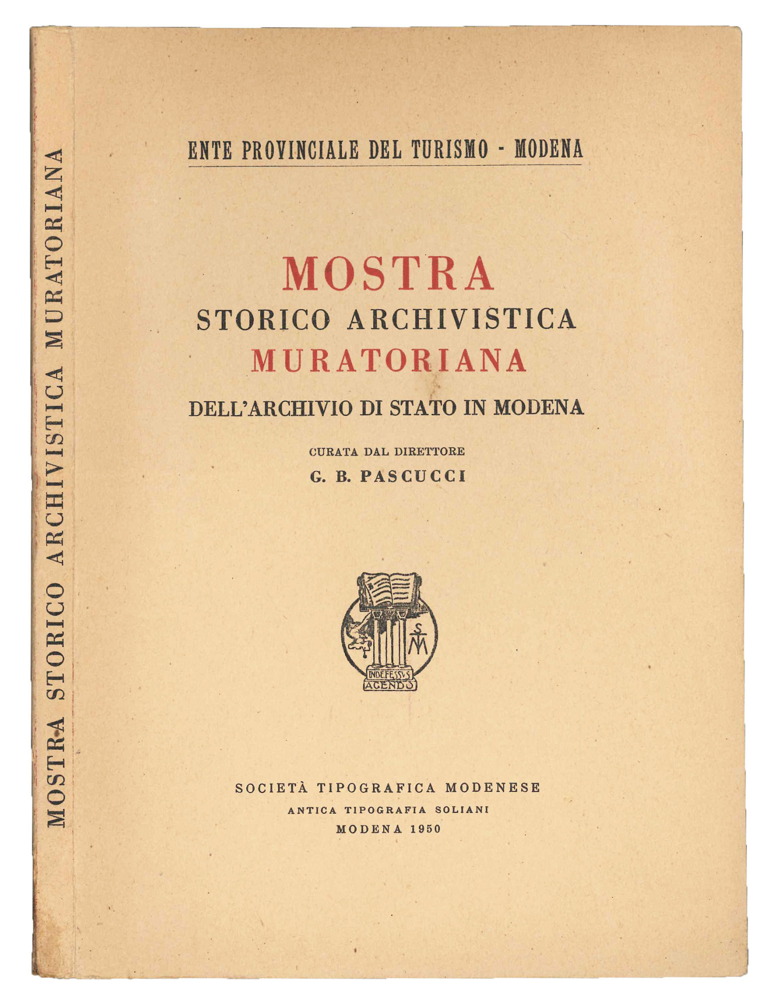 Mostra storico archivistica muratoriana dell'Archivio di Stato di Modena.
