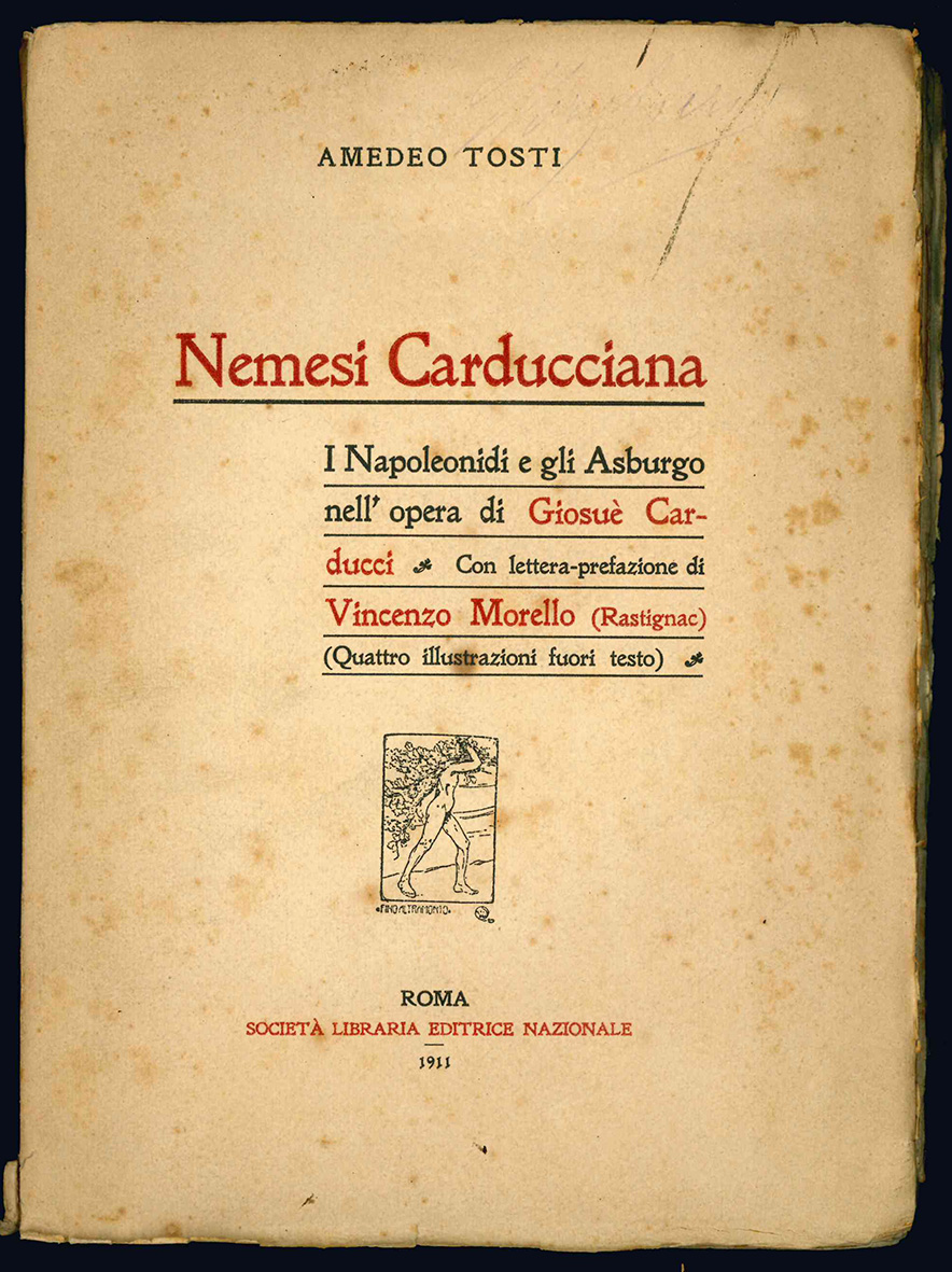 Nemesi carducciana. I Napoleonidi e gli Asburgo nell'opera di Giosuè …