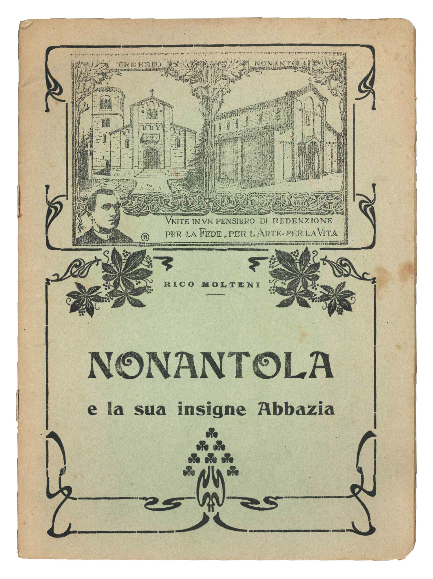 Nonantola e la sua insigne abbazia.