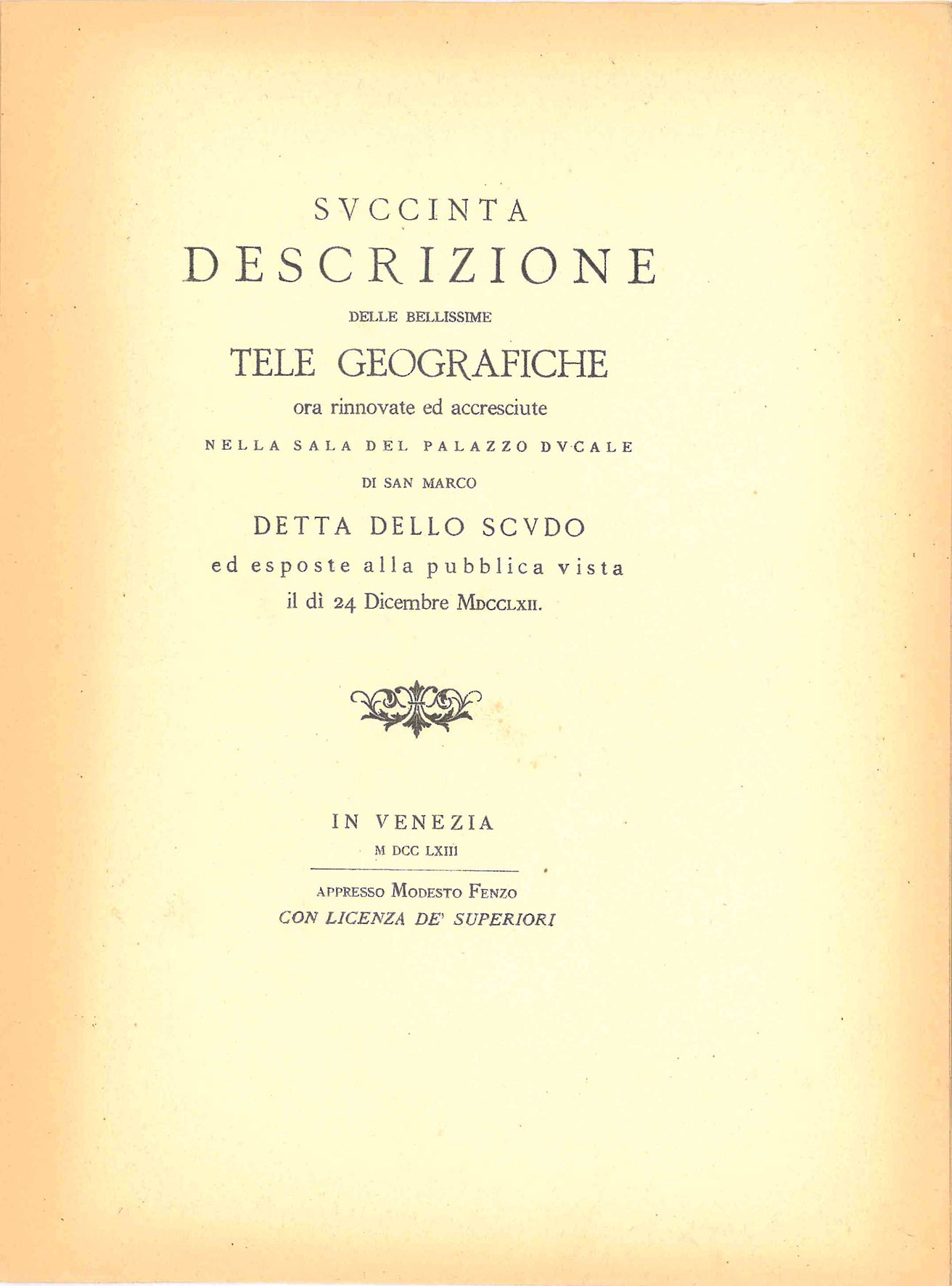 Nozze Zanottj - Antonini. Succinta descrizione delle bellissime tele geografiche …