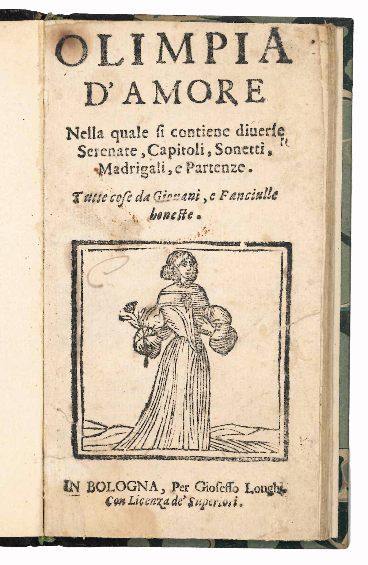 Olimpia d'amore nella quale si contiene diverse Serenate, Capitoli, Sonetti, …