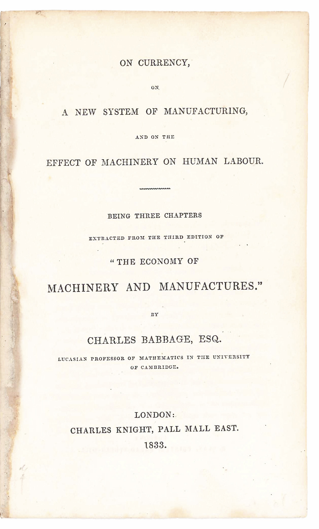 On currency, on a new system of manufacturing, and on …