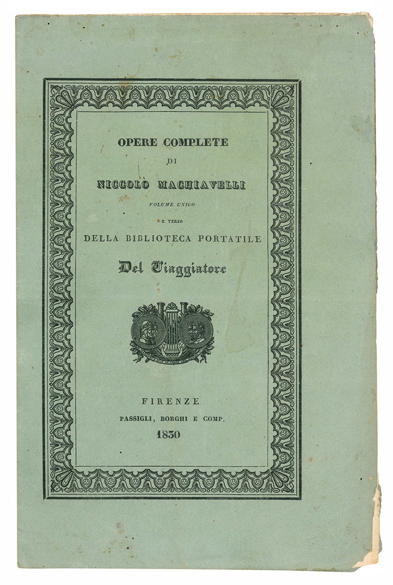Opere complete di Niccolò Machiavelli. Volume unico e terzo della …