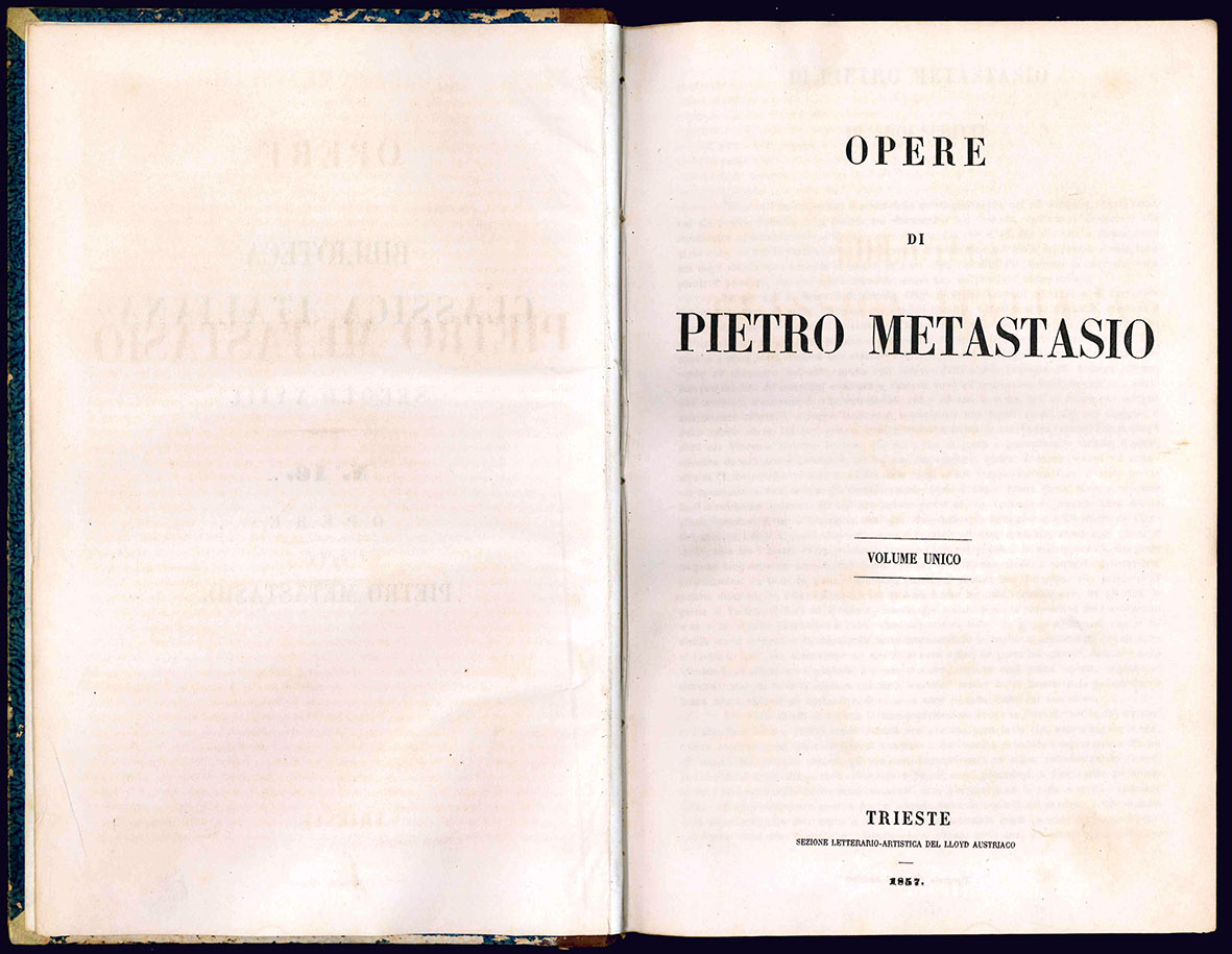 Opere di Pietro Metastasio. Volume unico.