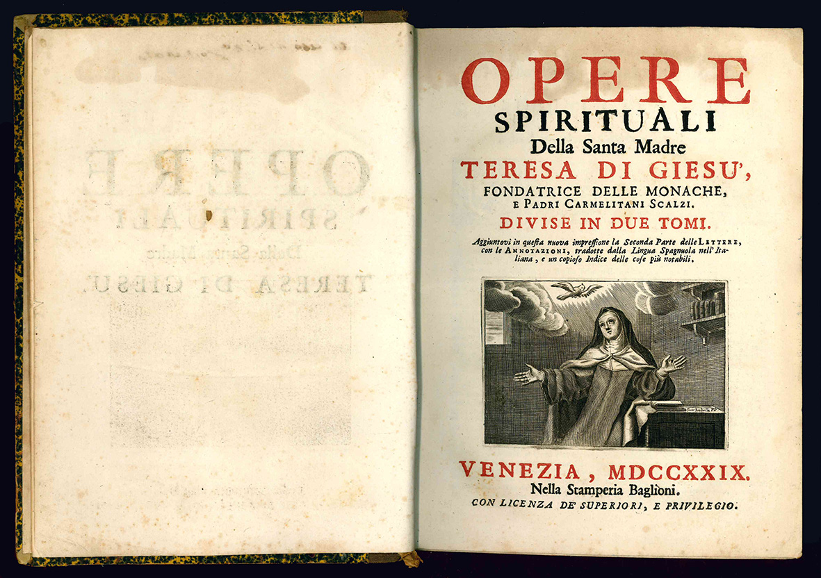 Opere spirituali della Santa Madre Teresa di Giesù, fondatrice delle …
