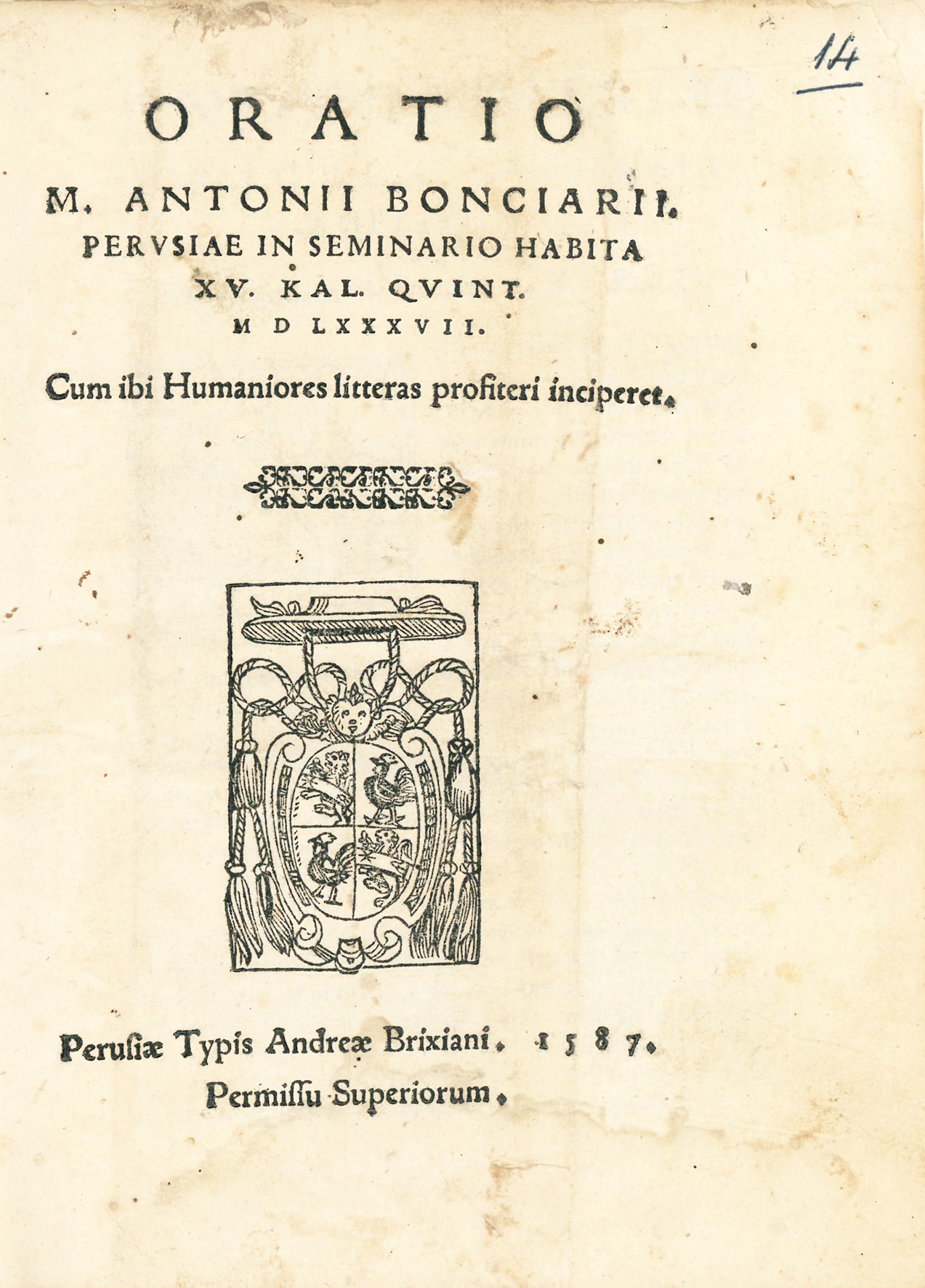 Oratio M. Antonii Bonciarii. Perusiae in Seminario habita XV. Kal. …