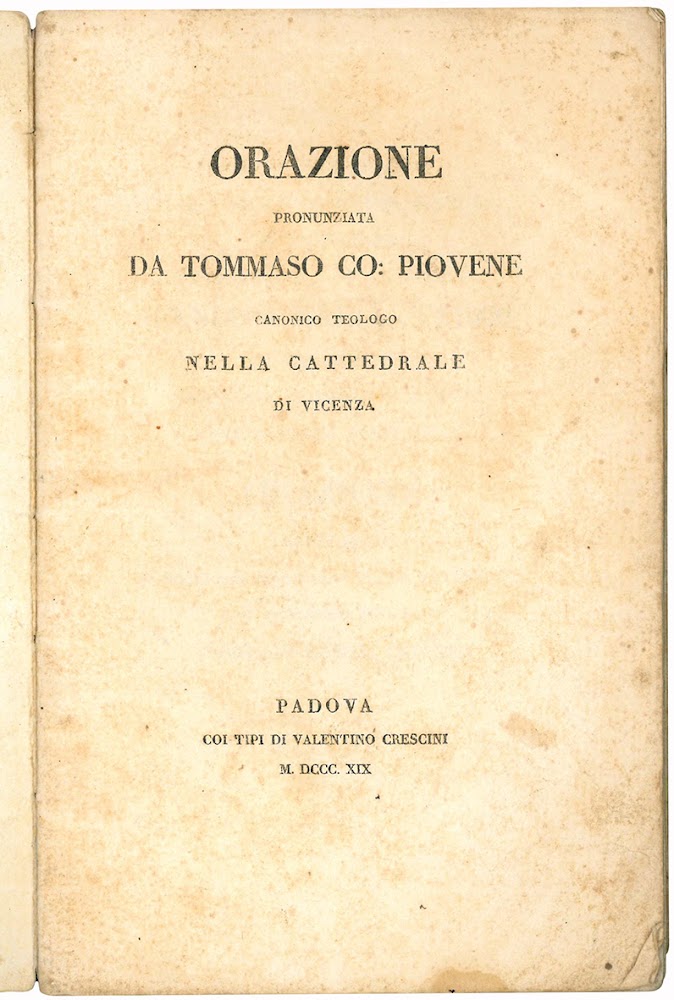 Orazione pronunziata da Tommaso co. Piovene canonico teologo nella cattedrale …