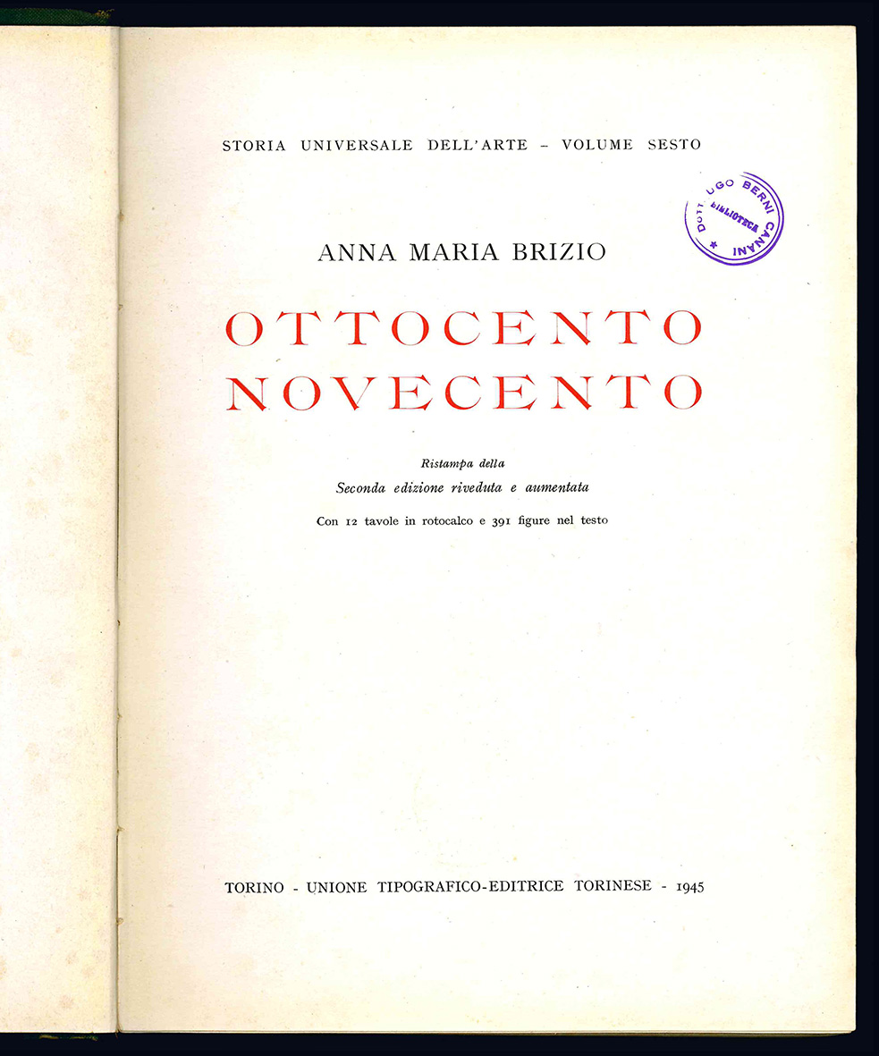 Ottocento Novecento. Storia universale dell'arte - Volume sesto. Ristampa della …