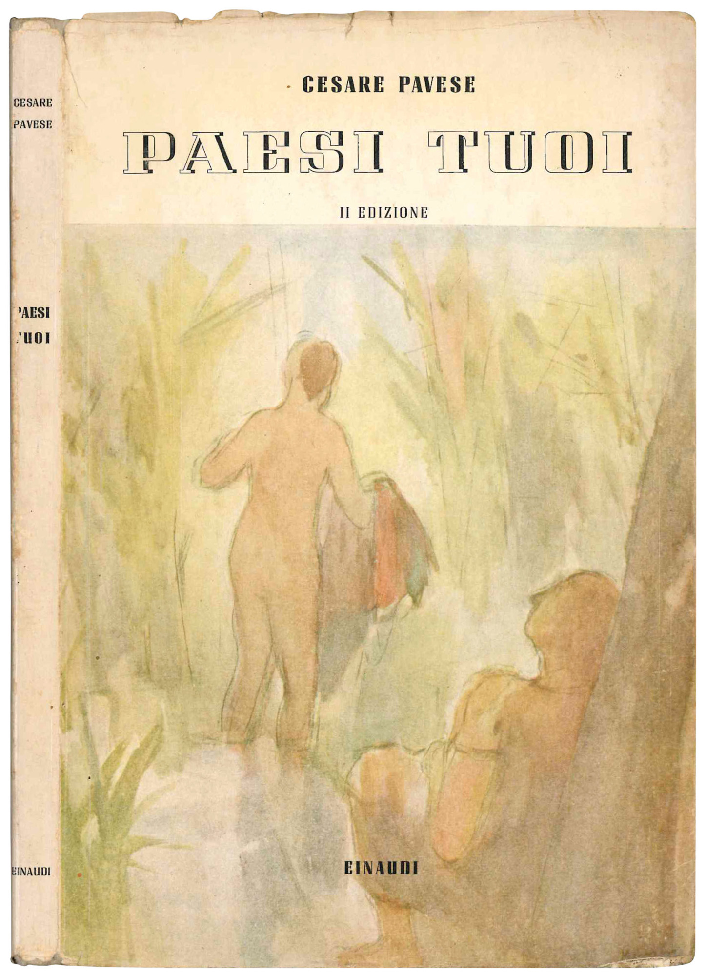 Paesi tuoi. Racconto. Seconda edizione.