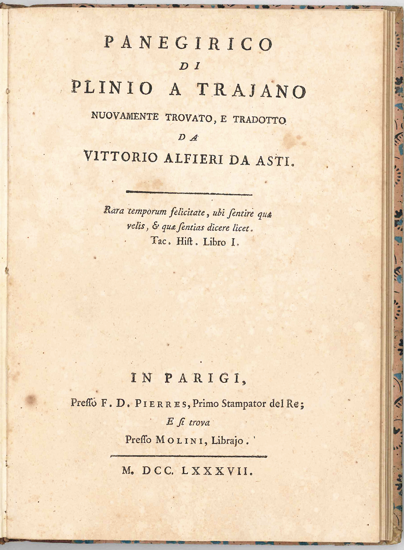 Panegirico di Plinio a Trajano nuovamente trovato, e tradotto da …
