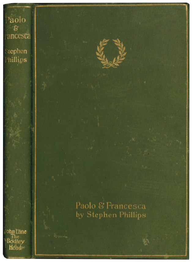 Paolo &amp; Francesca. A tragedy in four acts.