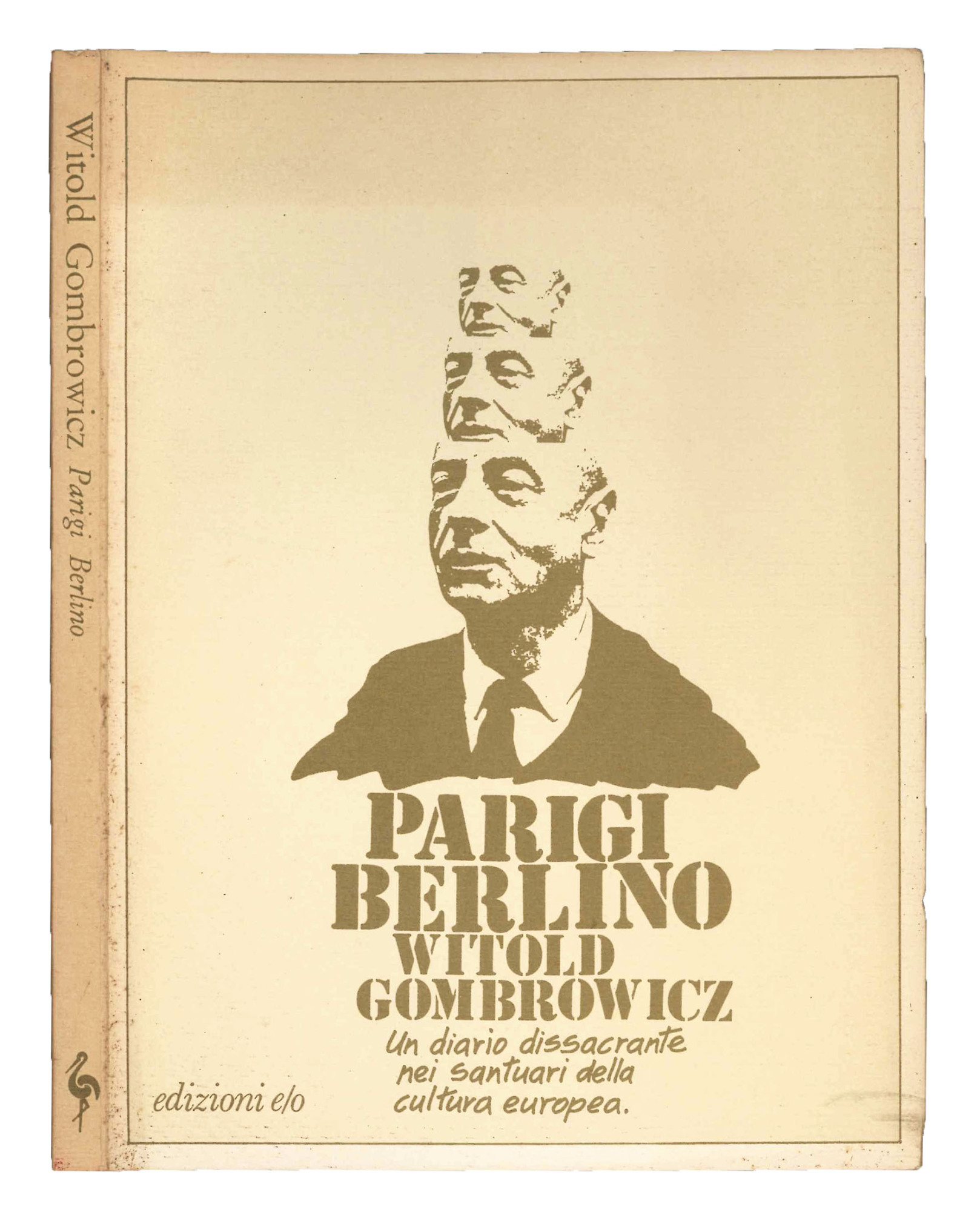 Parigi. Berlino. Un diario dissacrante nei santuari della cultura europea.