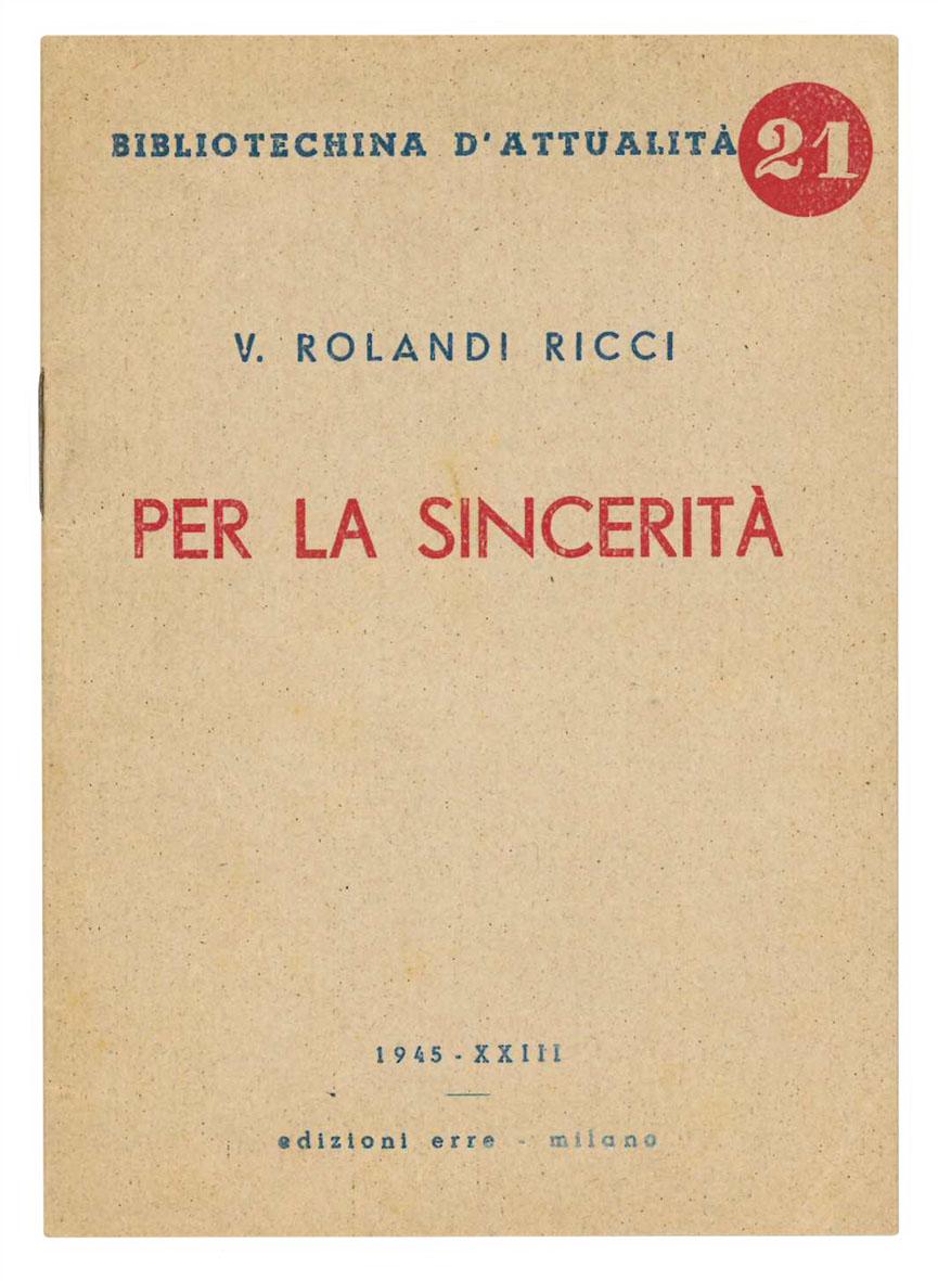 Per la sincerità.