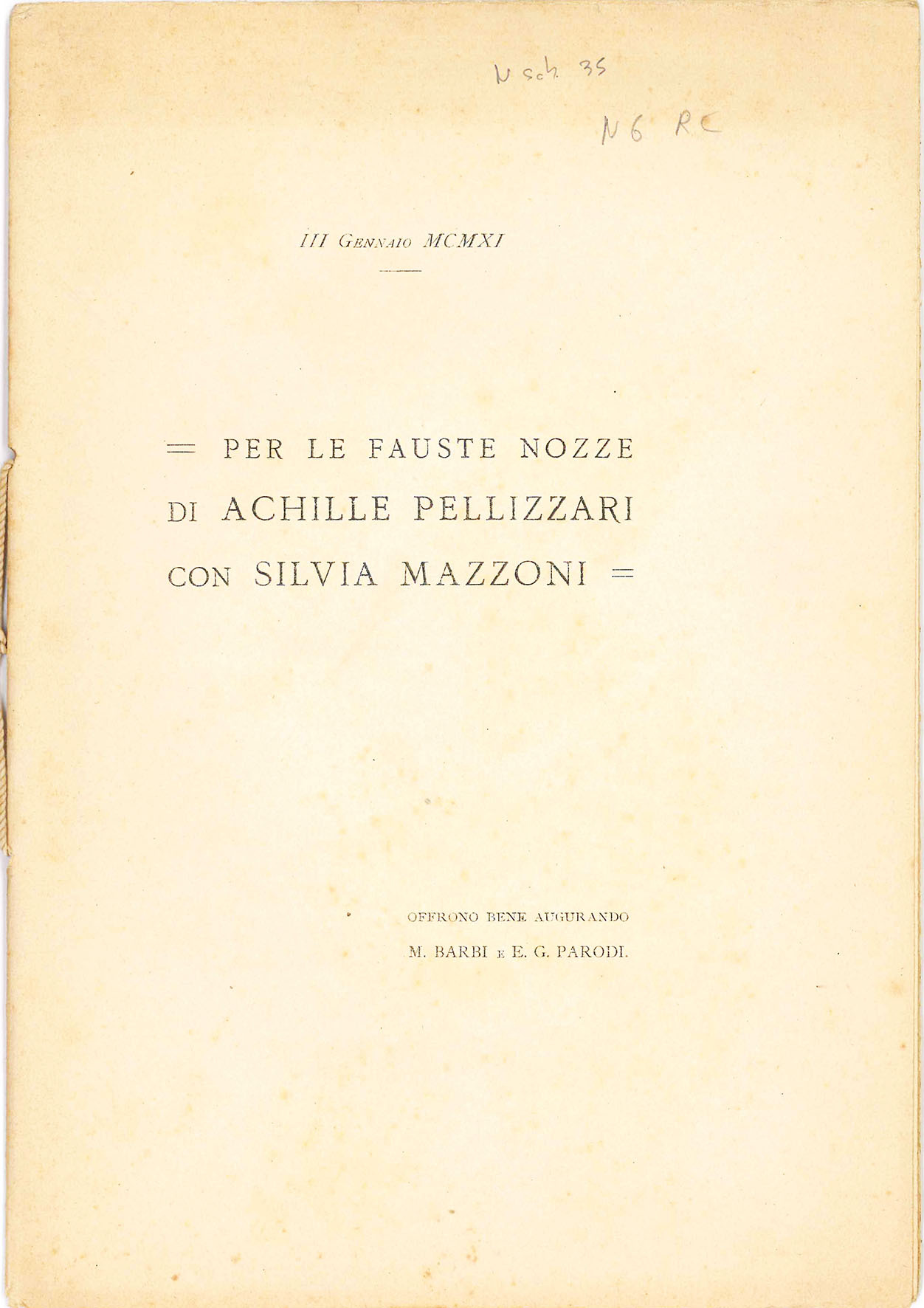 Per le fauste nozze di Achille Pellizzari con Silvia Mazzoni.