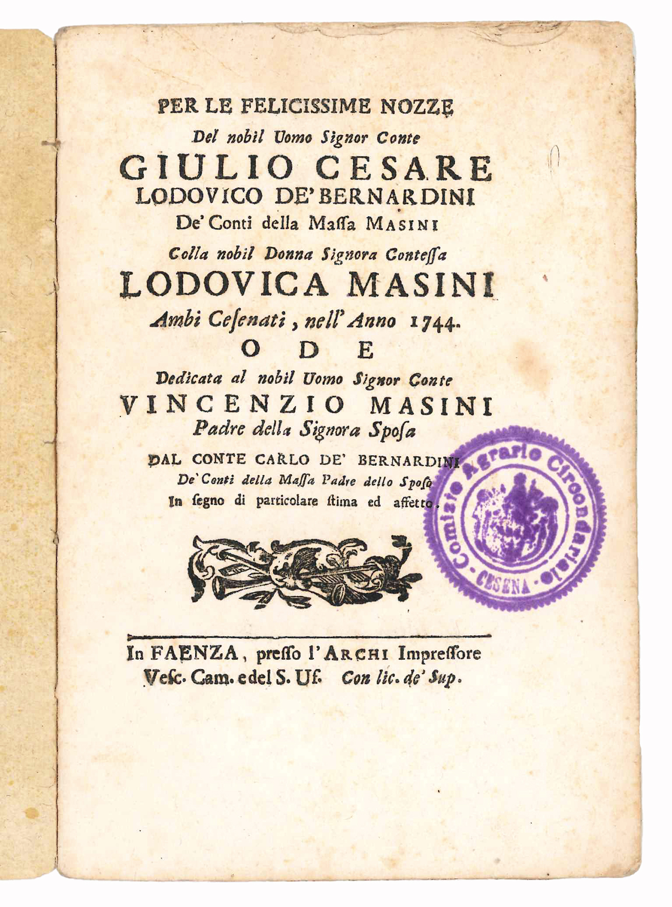 Per le Felicissime Nozze del nobil Uomo Signor Conte Giulio …