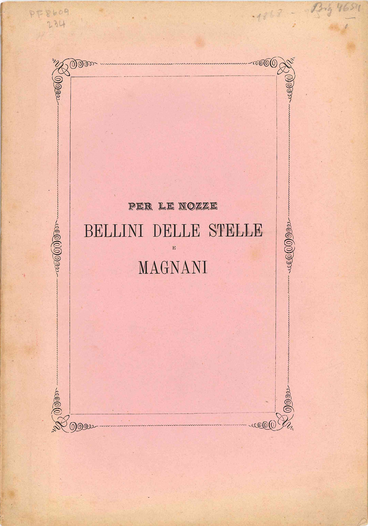 Per le nozze Bellini delle Stelle e Magnani. Della Statua …