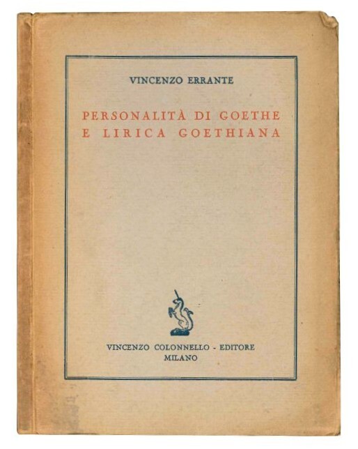 Personalità di Goethe e lirica goethiana.