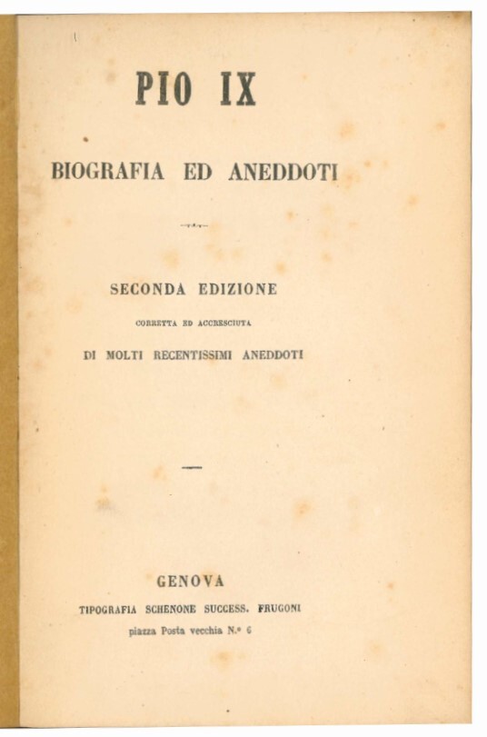 Pio IX. Biografia ed aneddoti.