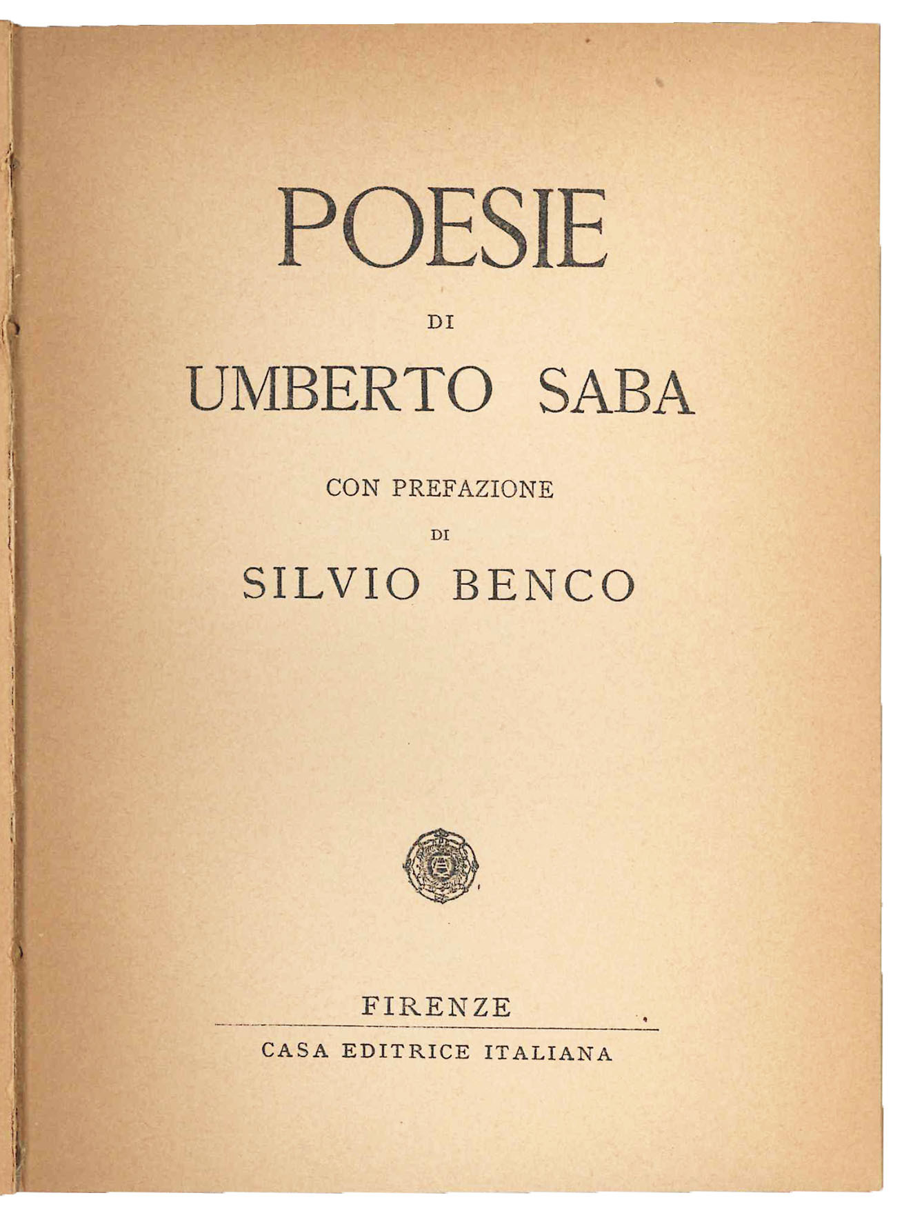 Poesie. Con prefazione di Silvio Benco