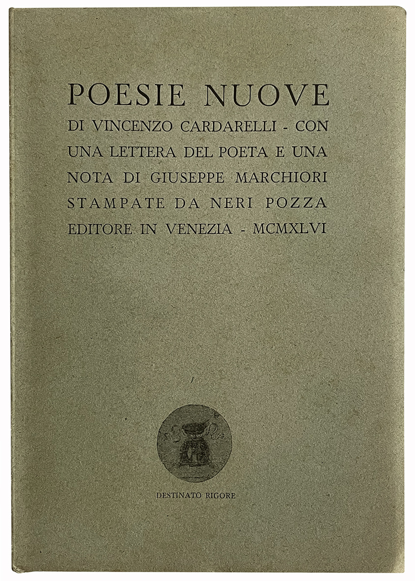 Poesie nuove di Vincenzo Cardarelli. Con una lettera del poeta …