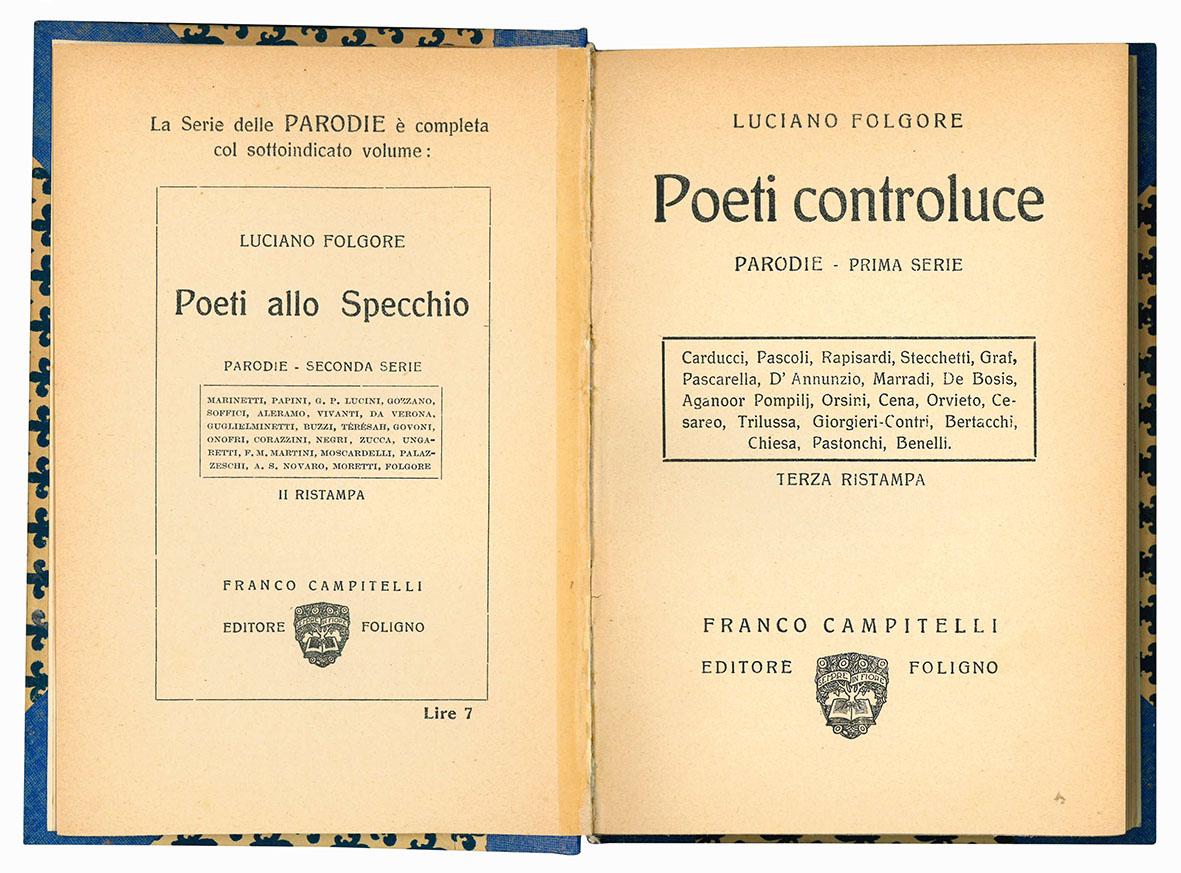 Poeti controluce. Parodie - Prima serie. Terza ristampa. (Insieme a) …