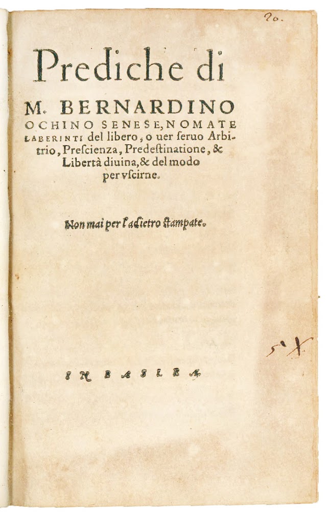 Prediche di M. Bernardino Ochino Senese, nomate Laberinti del libero, …