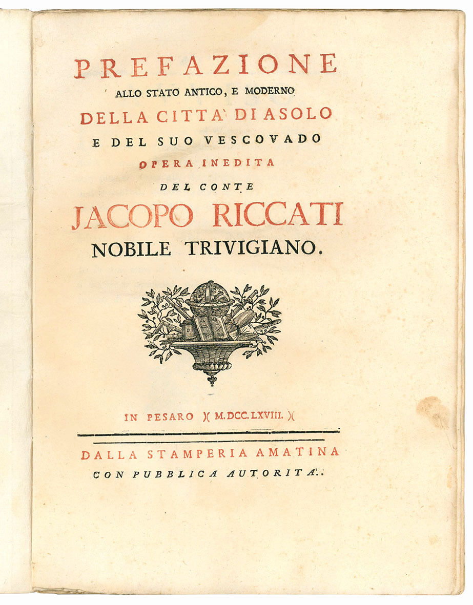 Prefazione allo stato antico, e moderno della città di Asolo …