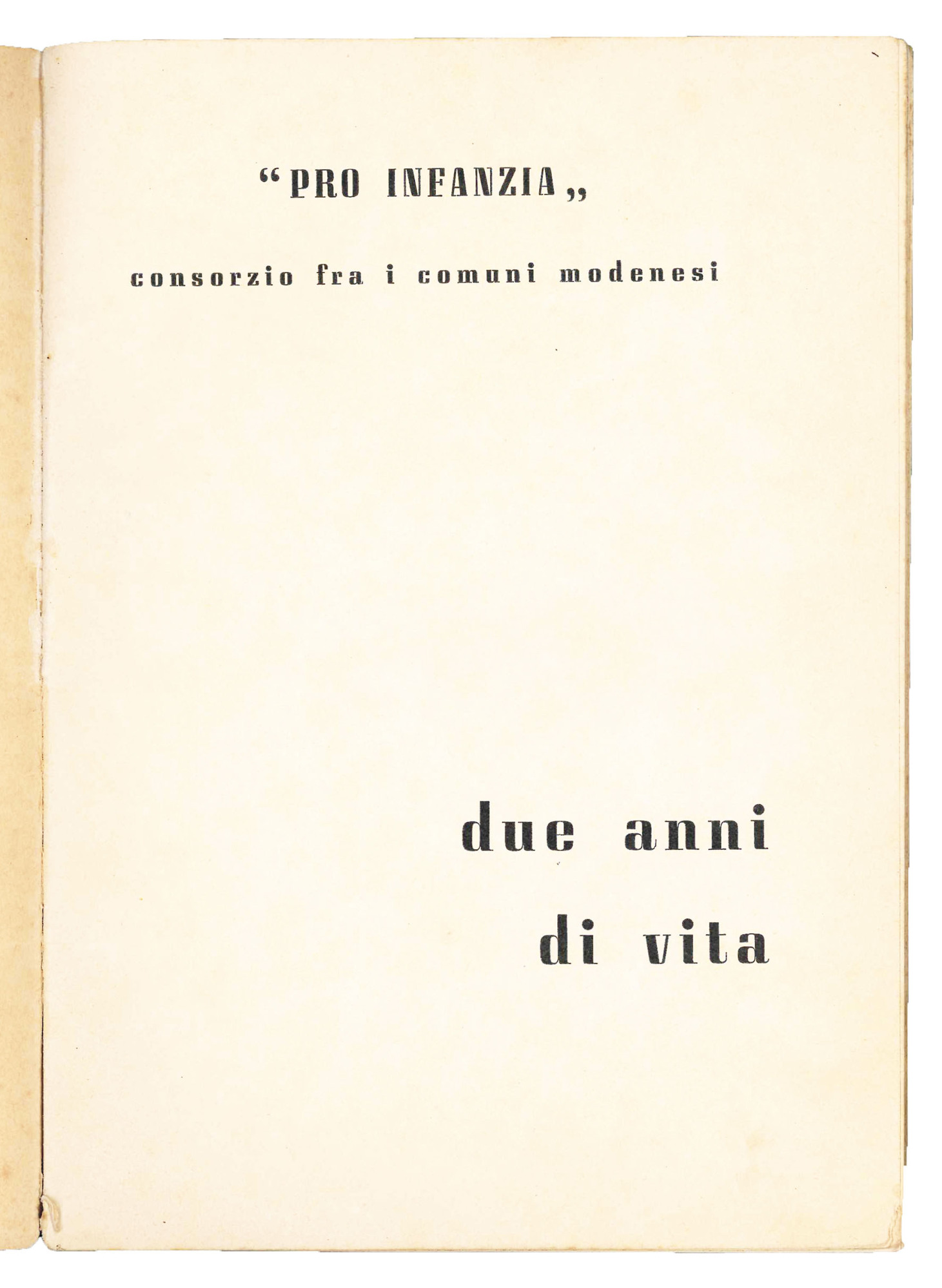 Pro-infanzia - due anni di vita.