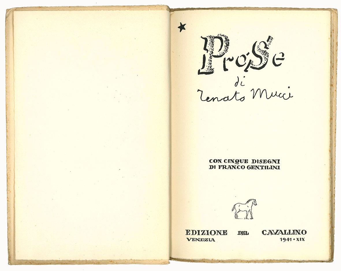 Prose di Renato Mucci con cinque disegni di Franco Gentilini
